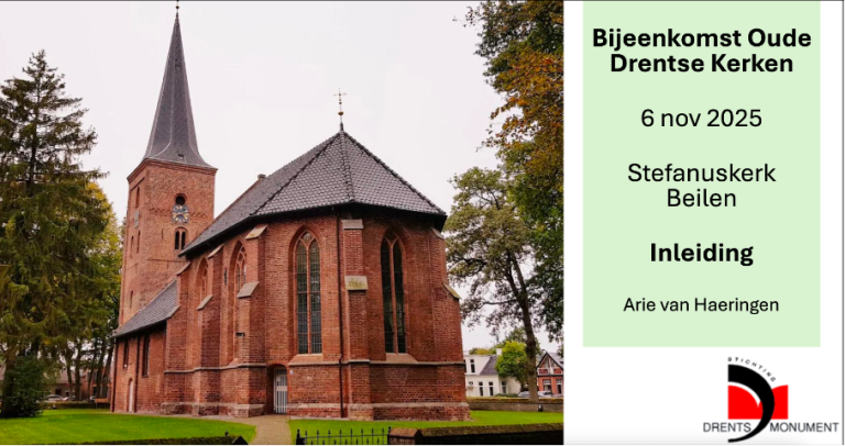 Behoud en beheer van de oudste Drentse kerken
